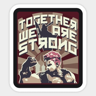 Together, we are strong Sticker